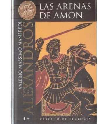 Aléxandros. Las arenas de Amón