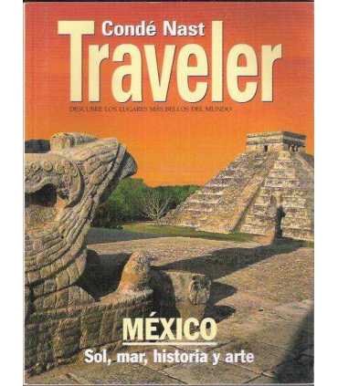 Condé Nast Traveler. México. Sol, mar, historia y