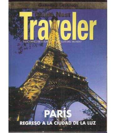 Condé Nast Traveler. París, regreso a la ciudad de