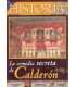 La comedia secreta de Calderón. Historia, 295