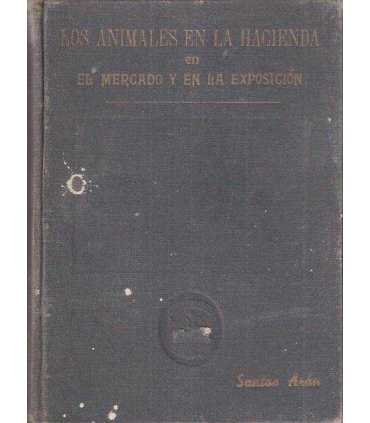 Los animales en la Hacienda en el Mercado y en la