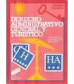 Derecho administrativo general y turístico
