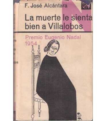 La muerte le sienta bien a Villalobos