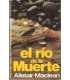 El río de la muerte