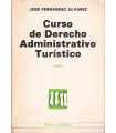 Curso de Derecho Administrativo Turístico. Tomo I