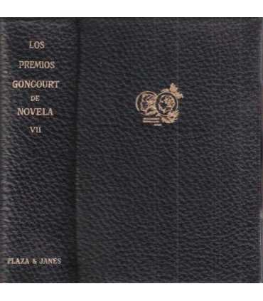 Los premios Goncourt de Novela Vol. VII