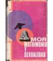 Amor, matrimonio y sexualidad