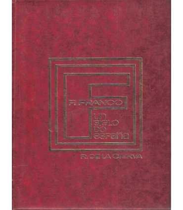 F. Franco, un siglo de España I y II