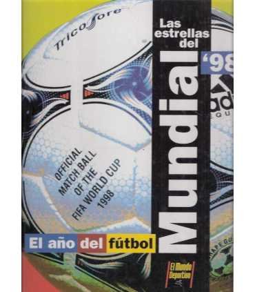 La estrellas del mundial. El año del fútbol