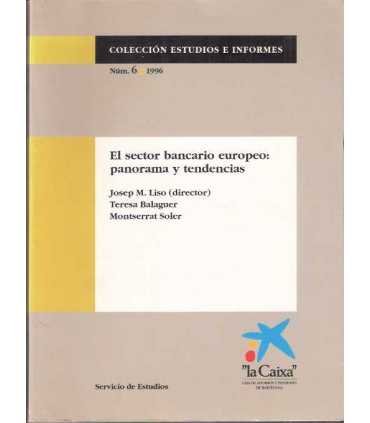 El sector bancario Europeo: Panorama y tendencias