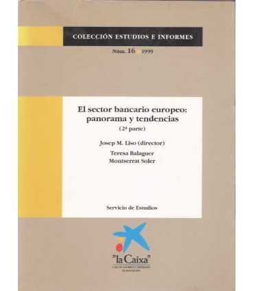 El sector bancario Europeo: Panorama y tendencias,