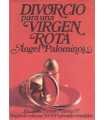 Divorcio para una virgen rota