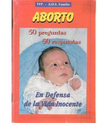 Aborto. En defensa de la vida inocente