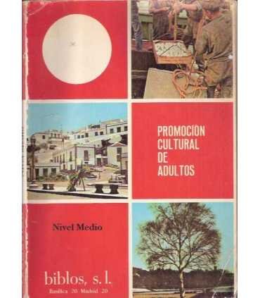 Promoción cultural de adultos, nivel medio.