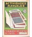 Actividades Manuales. Tramado de cintas de papel-
