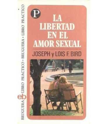 La libertad en el amor sexual