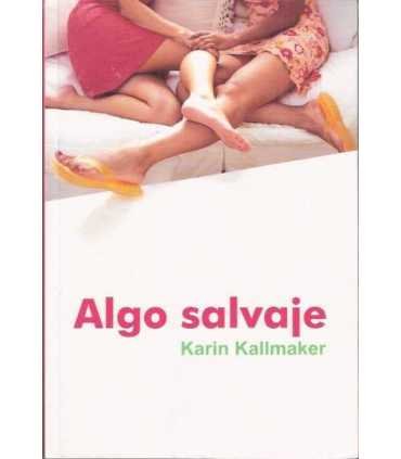 Algo salvaje