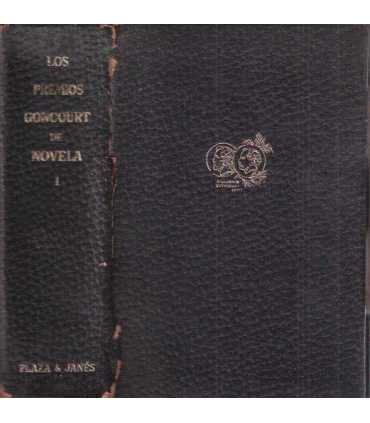 Los Premios Goncourt de Novela. Vol I