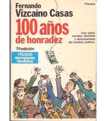 100 años de honradez
