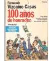 100 años de honradez