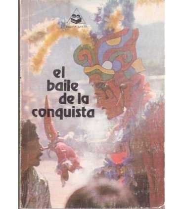El baile de la conquista.