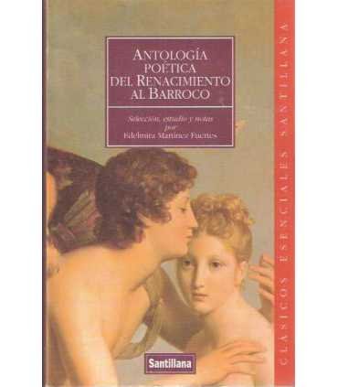 Antología poética del Renacimiento al Barroco