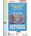 Asturias. Geografía Turismo. Arte. Gastronomía.