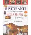 Ristoranti, trattorie e osterie di bologna e provi