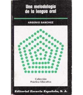 Una metología de la lengua oral