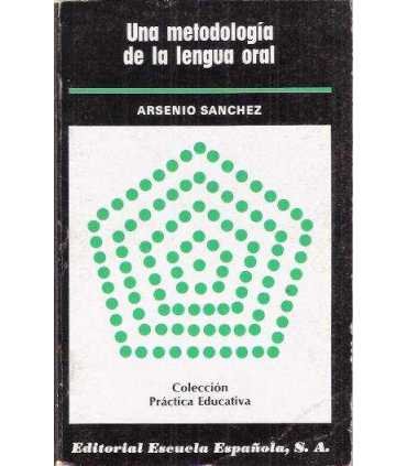 Una metología de la lengua oral