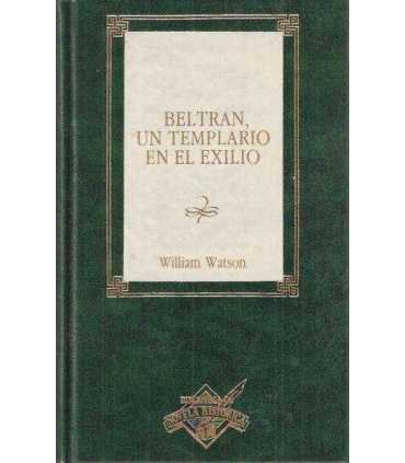 Beltran, un templario en el exilio