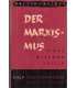 Der Marxismus. Lehre, Wirkung, Kritik