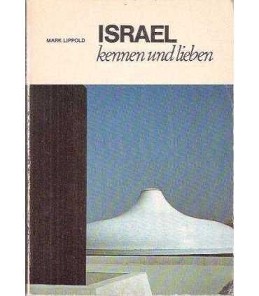 Israel. Kennen und lieben