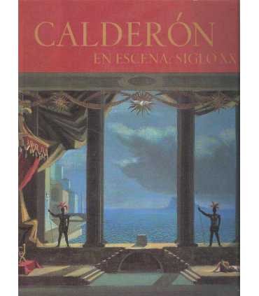 Calderón en escena: Siglo XX