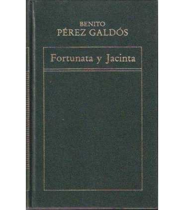 Fortunata y Jacinta. Tomo I y II