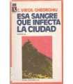 La sangre que infecta la ciudad