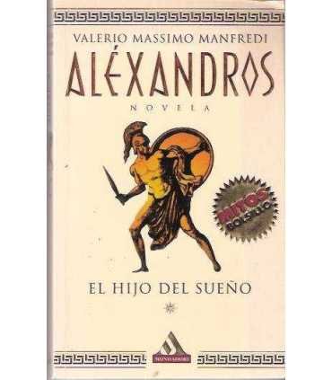 Alexandros. El hijo del sueño