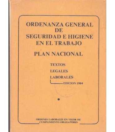 Ordenanza general de seguridad e higiene en el tra