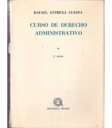 Curso de Derecho Administrativo. Primero y segundo
