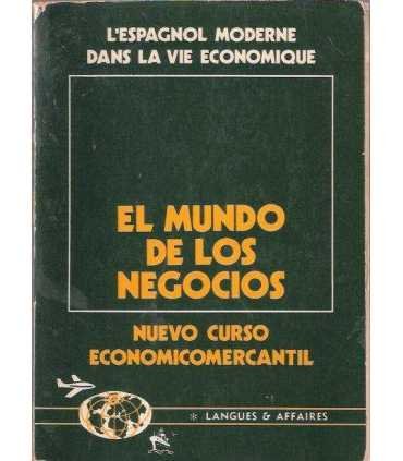 El mundo de los negocios. Nuevo curso EconomicoMer