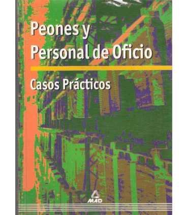 Peones y Personal de Oficio. Casos prácticos. Tema