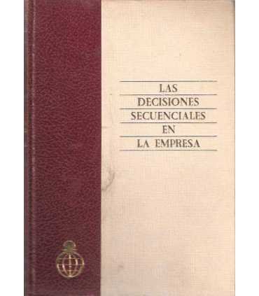 Las decisiones secuenciales en la empresa. Aplicac