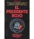 El presidente rojo