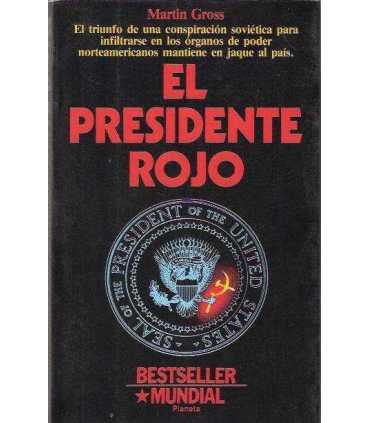 El presidente rojo