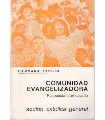 Comunidad evangelizadora. Respuesta a un desafío