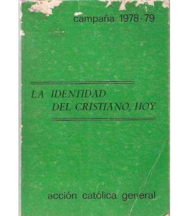 La identidad del cristiano, hoy
