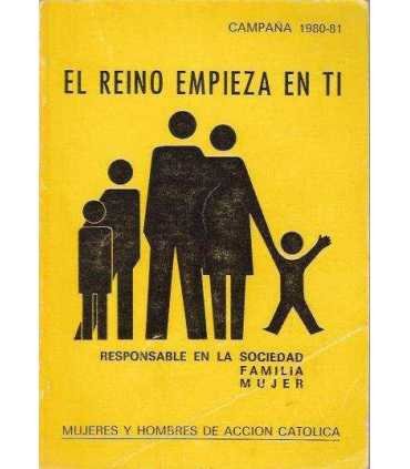 El reino empieza en ti. responsable en la sociedad