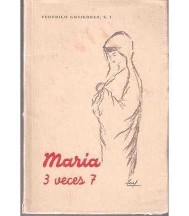 María 3 veces 7
