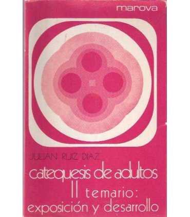 Catequesis de adultos II temario: exposición y des