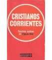 Cristianos corrientes. Textos sobre el Opus Dei